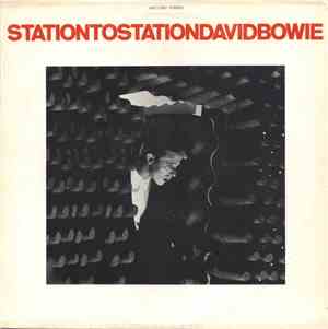 David Bowie - Station To Station