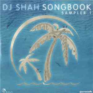 DJ Shah - Songbook (Sampler 1)