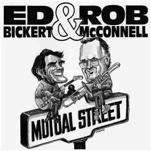 Ed Bickert & Rob McConnell - Mutual Street