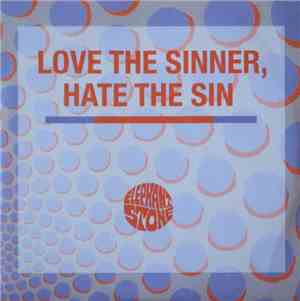Elephant Stone - Love The Sinner, Hate The Sin