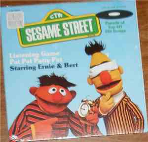 Ernie  & Bert  - Listening Game / Pat Pat Patty Pat