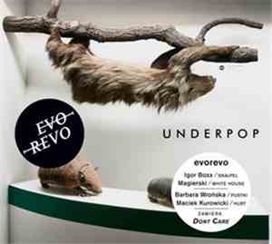 Evorevo - Underpop