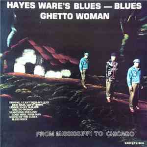 Hayes Ware - Ghetto Woman