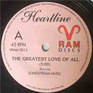 Heartline  - The Greatest Love Of All