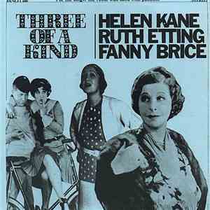 Helen Kane, Ruth Etting, Fanny Brice - Three Of A Kind
