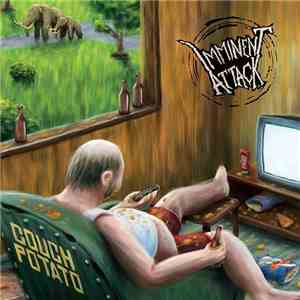 Imminent Attack  - Couch Potato