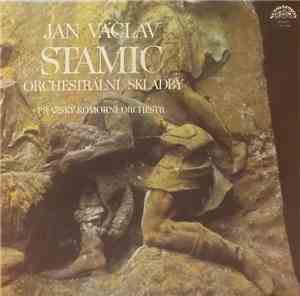 Jan Václav Stamic, Pražský Komorní Orchestr - Orchestrální Skladby