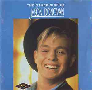 Jason Donovan - The Other Side Of Jason Donovan