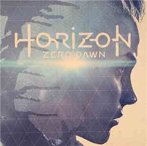 Joris de Man, The Flight , Niels van der Leest, Jonathan Williams  - Horizon Zero Dawn