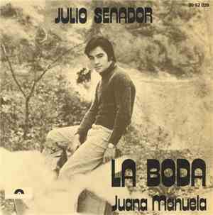 Julio Senador - La Boda / Juana Manuela