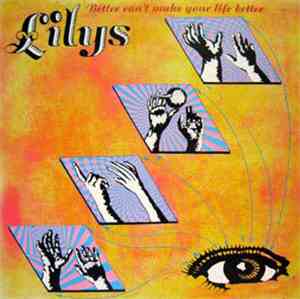 Lilys - Better Can't Make Your Life Better