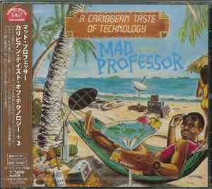 Mad Professor - A Caribbean Taste Of Technology