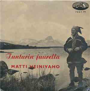 Matti Heinivaho - Tunturin Juurella