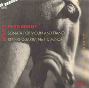 Moses Pergament - String Quartet No 1 C Minor