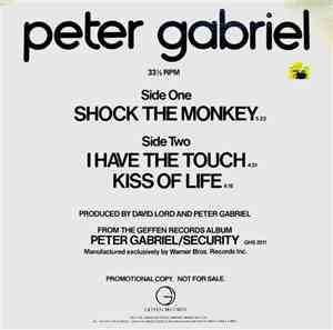 Peter Gabriel - Shock The Monkey / I Have The Touch / Kiss Of Life