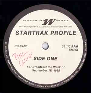 Phil Collins - Westwood One Star Trak Profiles: # PC 85-38
