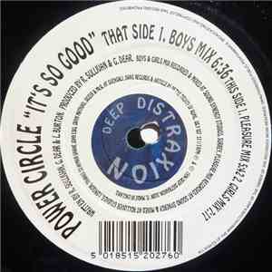 Power Circle - It's So Good