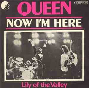 Queen - Now I'm Here