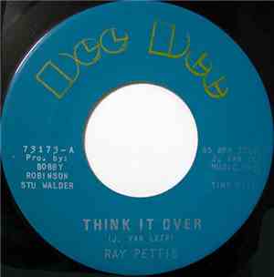 Ray Pettis - Think It Over / Together Forever