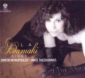 Λίλα Αδαμάκη - Sings Dimitri Mitropoulos-Mikis Theodorakis