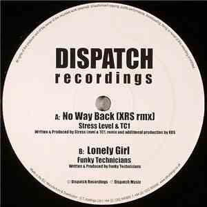 Stress Level & TC1 / Funky Technicians - No Way Back (XRS Remix) / Lonely G ...