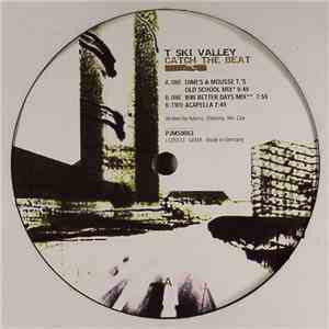 T Ski Valley - Catch The Beat