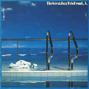 The Great Jazz Trio - The Great Jazz Trio From L.A.