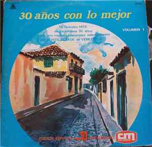 Various - 30 Años Con Lo Mejor - Volumen 1