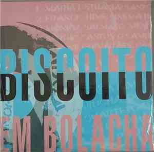 Various - Biscoito Em Bolacha