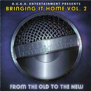 Various - Bringing It Home Vol. 2: From The Old To The New