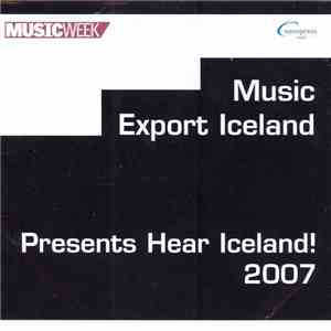 Various - Music Export Iceland Presents Hear Iceland! 2007
