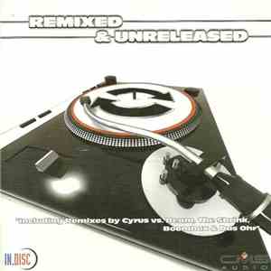 Various - Remixed & Unreleased