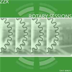 ZZX - Rotary Sessions