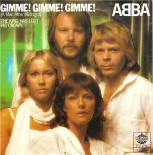 ABBA - Gimme! Gimme! Gimme! (A Man After Midnight)