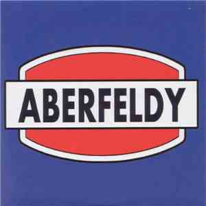 Aberfeldy - Come On, Claire