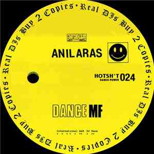 Anil Aras - Dance MF