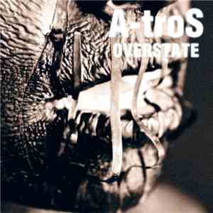 A-tros - Overstate