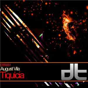 August Vila - Tiquicia