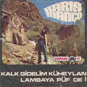 Barış Manço - Lambaya Püf De! / Kalk Gidelim Küheylan