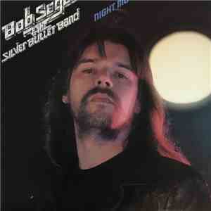 Bob Seger & The Silver Bullet Band - Night Moves