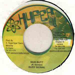 Busy Signal - Nuh Butt