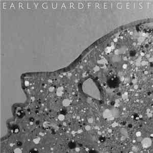 Earlyguard - Freigeist