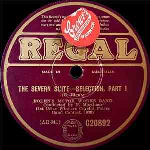 Foden's Motor Works Band - The Severn Suite—Selection