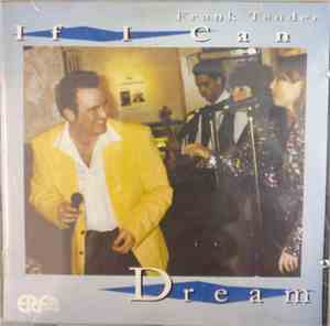 Frank Tender - If I Can Dream
