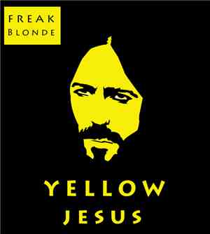 Freak Blonde - Yellow Jesus