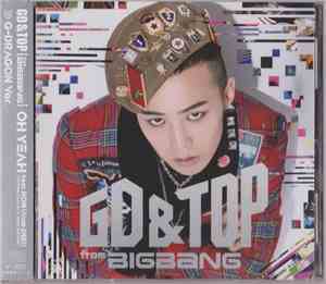 GD & TOP Feat. BOM - Oh Yeah