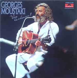 Georges Moustaki - Vive La Chanson!