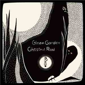 Gleam Garden / Chestnut Road - Gleam Garden / Chestnut Road