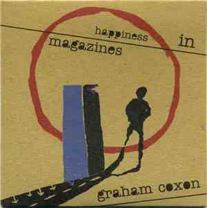 Graham Coxon - Happiness In Magazines