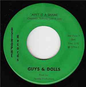 Guys & Dolls  - Pretty, Pretty Baby / Ain't It A Shame